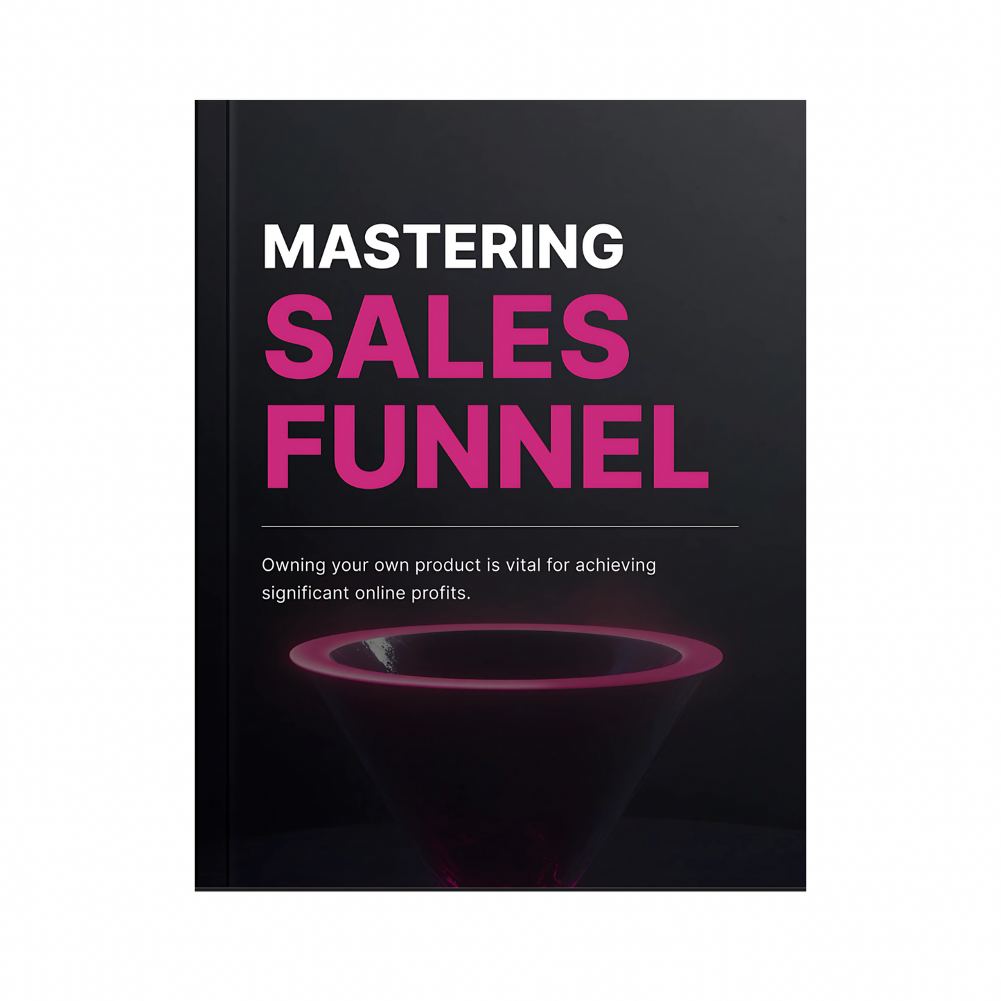 Mastering Sales Funnel - Ebook