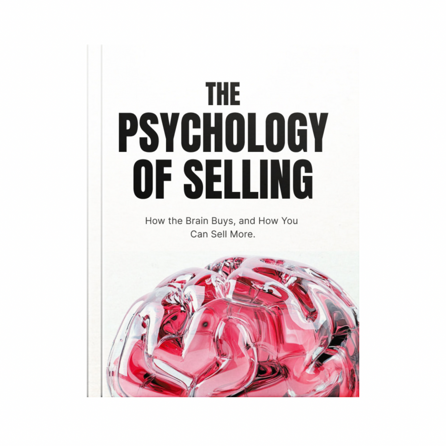 The Psychology Of Selling - Ebook