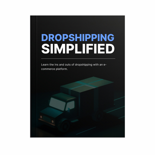 Dropshipping Simplified - Ebook