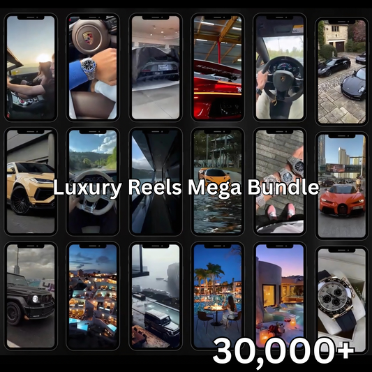 Luxury Reels Mega Bundle 30,000